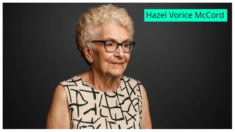 Hazel Vorice McCord
